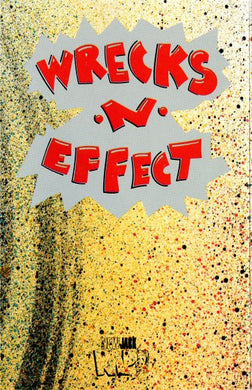 Wrecks-N-Effect : Wrecks-N-Effect (Cass, Album)