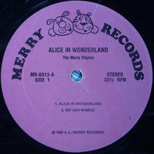 Load image into Gallery viewer, The Merry Singers &amp; Orchestra : Alice In Wonderland (LP, Album)