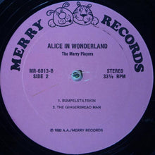 Load image into Gallery viewer, The Merry Singers &amp; Orchestra : Alice In Wonderland (LP, Album)