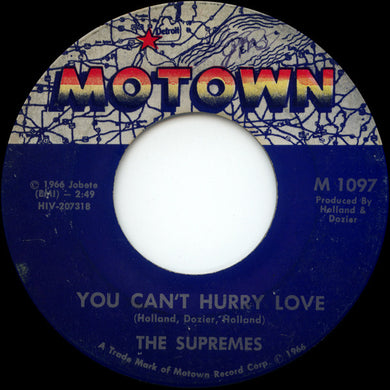 The Supremes : You Can't Hurry Love / Put Yourself In My Place (7