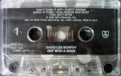 David Lee Murphy : Out With A Bang (Cass, Album, Club)
