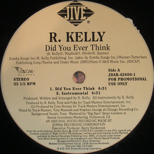 R. Kelly : Did You Ever Think (12
