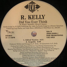 Load image into Gallery viewer, R. Kelly : Did You Ever Think (12&quot;, Promo)