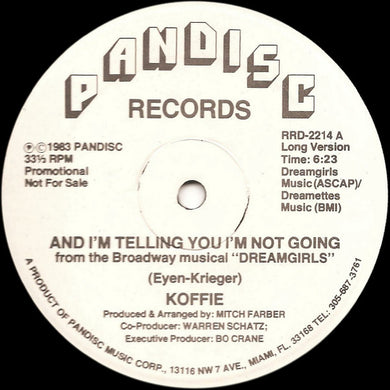 Koffie : And I'm Telling You I'm Not Going (12