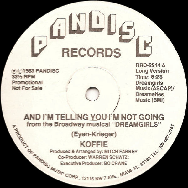 Koffie : And I'm Telling You I'm Not Going (12