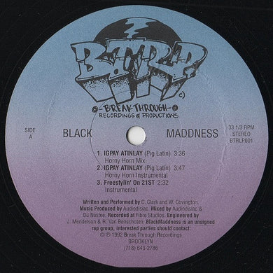 Black Maddness : Igpay Atinlay (12