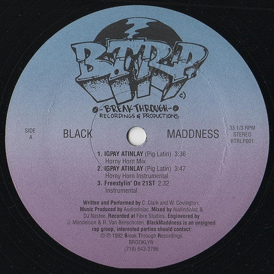 Black Maddness : Igpay Atinlay (12