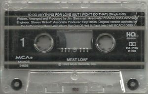Meat Loaf : I'd Do Anything For Love (But I Won't Do That) (Cass, Single, Dol)