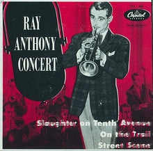 Load image into Gallery viewer, Ray Anthony &amp; His Orchestra : Ray Anthony Concert (7", EP)