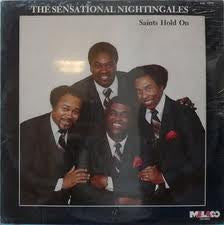 The Sensational Nightingales : Saints Hold On (LP)