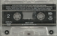 Load image into Gallery viewer, Meat Loaf : I&#39;d Do Anything For Love (But I Won&#39;t Do That) (Cass, Single, Dol)