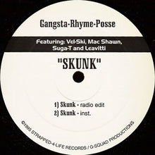 Load image into Gallery viewer, Gangsta Rhyme Posse : Skunk (12&quot;)