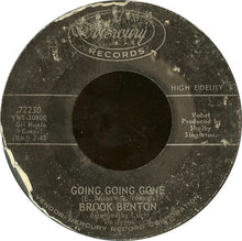 Load image into Gallery viewer, Brook Benton : Going Going Gone / After Midnight (7", Single)
