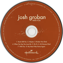 Load image into Gallery viewer, Josh Groban : With You (CD, Comp, Ltd)