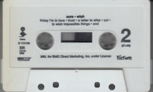 Load image into Gallery viewer, The Cure : Wish (Cass, Album, Club, BMG)