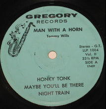 Load image into Gallery viewer, Tommy Wills : Man With A Horn, Vol II (7", EP)