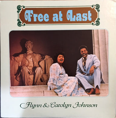 Flynn Johnson, Carolyn Johnson (5) : Free At Last (LP, Album)