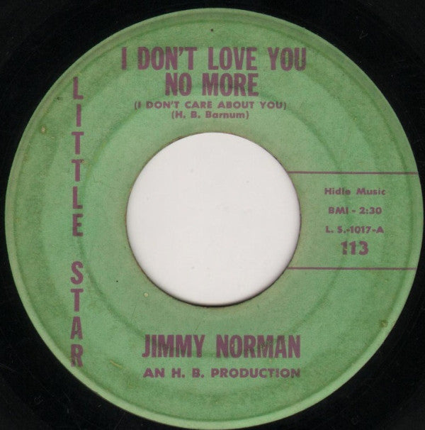 Jimmy Norman : I Don't Love You No More (I Don't Care About You) (7