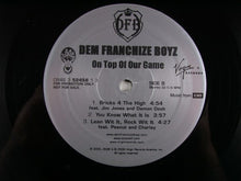 Load image into Gallery viewer, Dem Franchize Boyz : On Top Of Our Game (2xLP, Album, Promo, Cle)