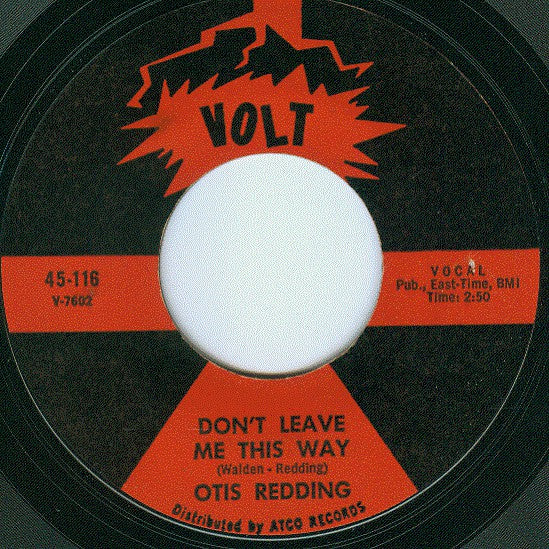 Otis Redding : Don't Leave Me This Way / Come To Me (7