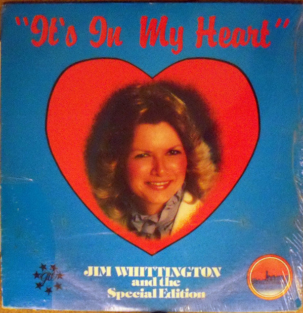 Jim Whittington And The Special Edition : It's In My Heart (LP, Album)