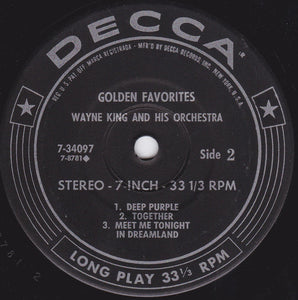 Wayne King And His Orchestra : Golden Favorites (7", Jukebox)