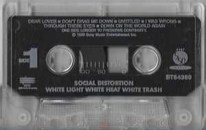 Social Distortion : White Light, White Heat, White Trash (Cass, Album)