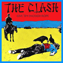 Load image into Gallery viewer, The Clash : Give 'Em Enough Rope (LP, Album)