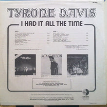 Load image into Gallery viewer, Tyrone Davis : I Had It All The Time (LP, Album, Promo)