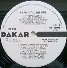 Load image into Gallery viewer, Tyrone Davis : I Had It All The Time (LP, Album, Promo)