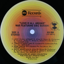 Load image into Gallery viewer, Eric Burdon &amp; War : Love Is All Around (LP, Album, Pit)
