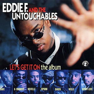 DJ Eddie F And The Untouchables (4) : Let's Get It On (The Album) (CD, Album)
