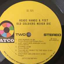 Load image into Gallery viewer, Heads Hands &amp; Feet : Old Soldiers Never Die (LP, Album, MO)