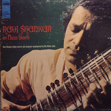 Load image into Gallery viewer, Ravi Shankar, Alla Rakha : Ravi Shankar In New York (LP, Gat)