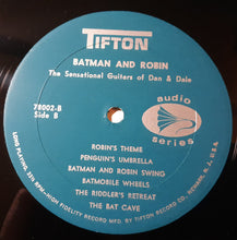 Load image into Gallery viewer, The Sensational Guitars Of Dan &amp; Dale : Batman And Robin (LP, Album, Mono)