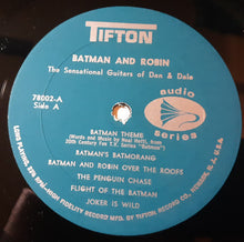 Load image into Gallery viewer, The Sensational Guitars Of Dan &amp; Dale : Batman And Robin (LP, Album, Mono)