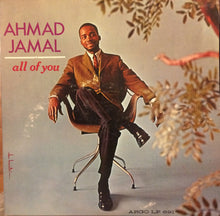 Load image into Gallery viewer, Ahmad Jamal : All Of You (LP, Album, Mono)