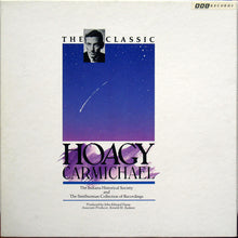 Load image into Gallery viewer, Hoagy Carmichael : The Classic Hoagy Carmichael (3xCD, Album, Comp + Box, Comp)