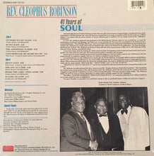 Load image into Gallery viewer, Reverend Cleophus Robinson : 41 Years Of Soul  (LP, Album)