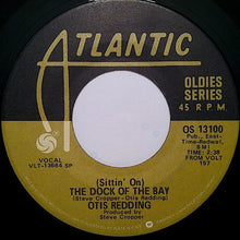 Load image into Gallery viewer, Otis Redding : (Sittin&#39; On) The Dock Of The Bay / My Lover&#39;s Prayer (7&quot;, Single, RE)
