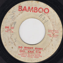 Load image into Gallery viewer, Mel &amp; Tim : Backfield In Motion / Do Right Baby (7&quot;, Single, Ter)