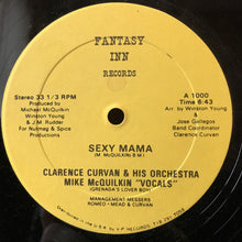 Load image into Gallery viewer, Clarence Curvan Orchestra : Sexy Mama (12&quot;, Single)