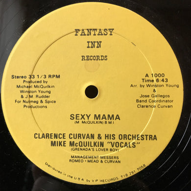 Clarence Curvan Orchestra : Sexy Mama (12