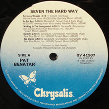 Load image into Gallery viewer, Pat Benatar : Seven The Hard Way (LP, Album, Pit)