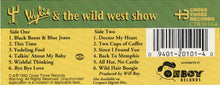 Load image into Gallery viewer, Wylie &amp; The Wild West : Wylie &amp; The Wild West Show (Cass, Album)