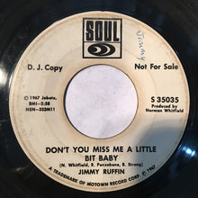 Load image into Gallery viewer, Jimmy Ruffin : Don't You Miss Me A Little Bit Baby (7", Promo)