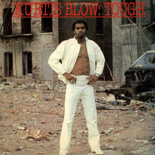 Load image into Gallery viewer, Kurtis Blow : Tough (LP, Album)
