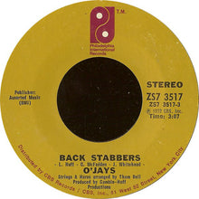 Load image into Gallery viewer, The O'Jays : Back Stabbers (7", Single)