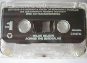 Willie Nelson : Across The Borderline (Cass, Album)