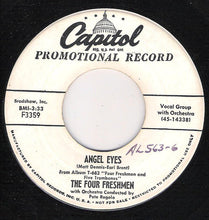 Load image into Gallery viewer, The Four Freshmen : Angel Eyes / Love Is Just Around The Corner (7", Promo)